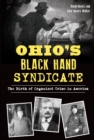 Image for Ohio&#39;s Black Hand Syndicate