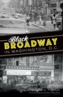 Image for Black Broadway in Washington, DC