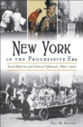 Image for New York in the Progressive Era