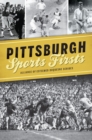 Image for Pittsburgh Sports Firsts