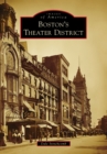 Image for Boston&#39;s Theater District