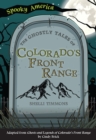 Image for Ghostly Tales of Colorado&#39;s Front Range