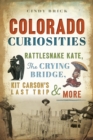 Image for Colorado Curiosities