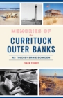 Image for Memories of the Currituck Outer Banks