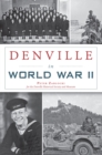 Image for Denville in World War II