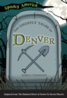 Image for Ghostly Tales of Denver