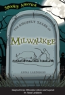 Image for Ghostly Tales of Milwaukee