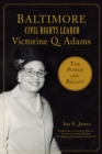 Image for Baltimore Civil Rights Leader Victorine Q. Adams