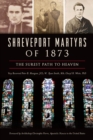 Image for Shreveport Martyrs of 1873
