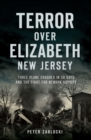 Image for Terror over Elizabeth, New Jersey