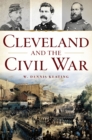 Image for Cleveland and the Civil War