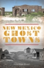 Image for New Mexico Ghost Towns