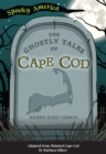 Image for Ghostly Tales of Cape Cod