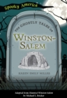 Image for Ghostly Tales of Winston-Salem