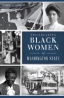 Image for Trailblazing Black Women of Washington State