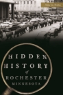 Image for Hidden History of Rochester, Minnesota