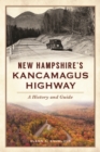 Image for New Hampshire&#39;s Kancamagus Highway