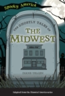 Image for Ghostly Tales of the Midwest