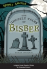 Image for Ghostly Tales of Bisbee