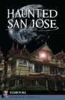 Image for Haunted San Jose