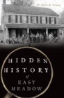 Image for Hidden History of East Meadow