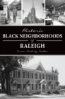 Image for Historic Black Neighborhoods of Raleigh