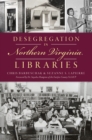 Image for Desegregation in Northern Virginia Libraries