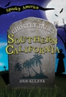 Image for Ghostly Tales of Southern California