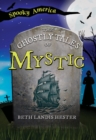 Image for Ghostly Tales of Mystic