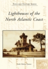 Image for Lighthouses of the North Atlantic Coast
