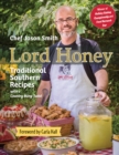 Image for Lord Honey: Traditional Southern Recipes with a Country Bling Twist
