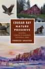 Image for Cougar Bay Nature Preserve: Saving Coeur d&#39;Alene&#39;s Natural Gem