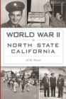 Image for World War II in North State California