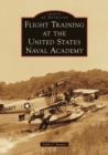 Image for Flight Training at the United States Naval Academy