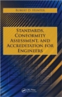 Image for Standards, conformity assessment, and accreditation for engineers