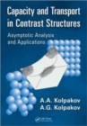 Image for Capacity and transport in contrast composite structures  : asymptotic analysis and applications