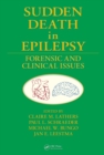Image for Sudden death in epilepsy: forensic and clinical issues