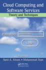 Image for Cloud computing and software services: theory and techniques