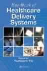 Image for Handbook of healthcare delivery systems