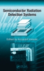 Image for Semiconductor radiation detection systems