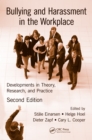 Image for Bullying and harassment in the workplace: developments in theory, research, and practice