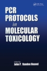Image for PCR protocols in molecular toxicology