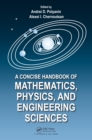 Image for A concise handbook of mathematics, physics, and engineering sciences