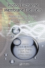 Image for Proton exchange membrane fuel cells: materials properties and performance