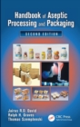 Image for Handbook of aseptic processing and packaging