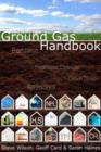Image for Ground Gas Handbook