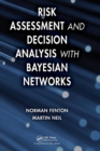Image for Risk Assessment and Decision Analysis with Bayesian Networks