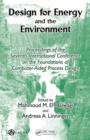 Image for Design for Energy and the Environment : Proceedings of the Seventh International Conference on the Foundations of Computer-Aided Process Design