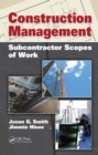 Image for Construction management: subcontractor scopes of work