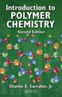 Image for Introduction to polymer chemistry